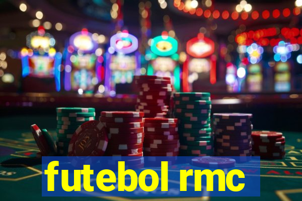 futebol rmc